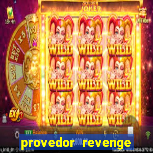 provedor revenge slots demo